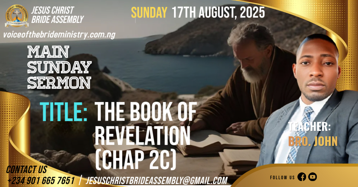 THE BOOK OF REVELATION – CHAP 2C