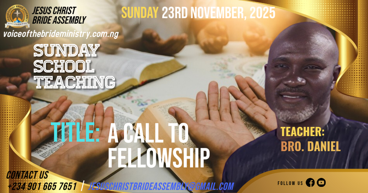 A CALL TO FELLOWSHIP